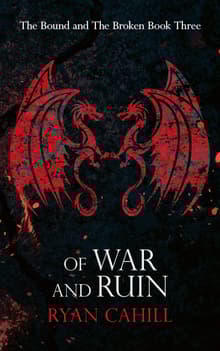 Book cover of Of War and Ruin