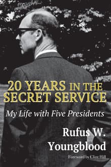 Book cover of 20 Years in the Secret Service: My Life with Five Presidents