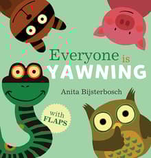 Book cover of Everyone Is Yawning