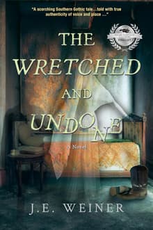 Book cover of The Wretched and Undone