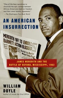 Book cover of An American Insurrection: James Meredith and the Battle of Oxford, Mississippi, 1962