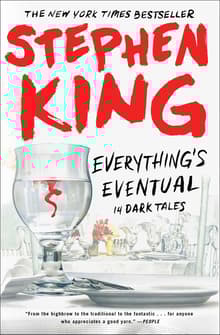 Book cover of Everything's Eventual: 14 Dark Tales