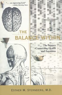 Book cover of The Balance Within: The Science Connecting Health and Emotions
