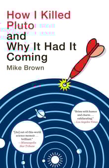 Book cover of How I Killed Pluto and Why It Had It Coming