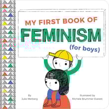 Book cover of My First Book Of Feminism (for Boys)