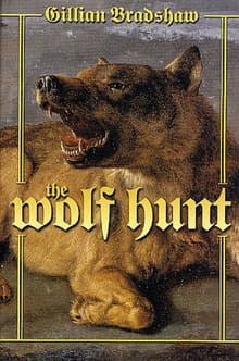 Book cover of The Wolf Hunt: A Novel of the Crusades