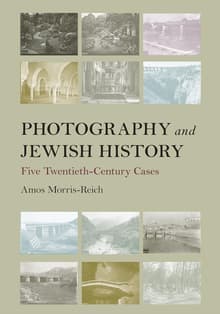 Book cover of Photography and Jewish History