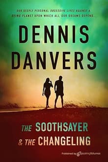 Book cover of The Soothsayer & the Changeling