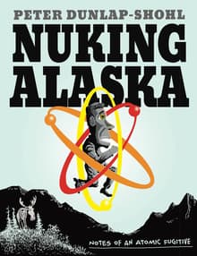 Book cover of Nuking Alaska