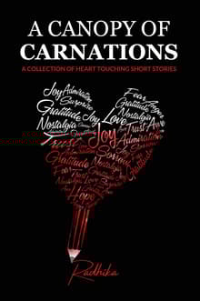 Book cover of A Canopy of Carnations: A Collection Of Heart Touching Short Stories