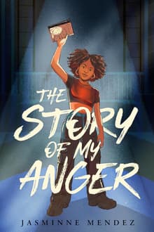 Book cover of The Story of My Anger