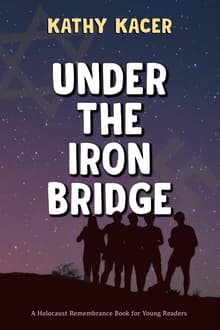 Book cover of Under the Iron Bridge