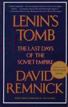 Book cover of Lenin's Tomb: The Last Days of the Soviet Empire