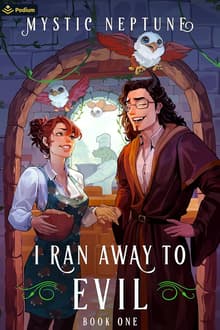 Book cover of I Ran Away to Evil