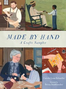 Book cover of Made By Hand: A Crafts Sampler
