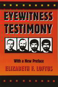 Book cover of Eyewitness Testimony: With a New Preface