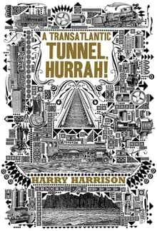 Book cover of A Transatlantic Tunnel, Hurrah!