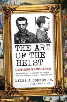 Book cover of The Art of the Heist: Confessions of a Master Thief