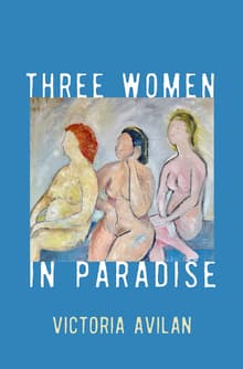 Book cover of Three Women in Paradise