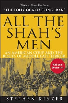 Book cover of All the Shah's Men: An American Coup and the Roots of Middle East Terror