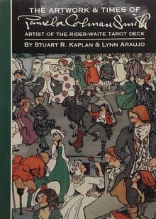 Book cover of The Artwork & Times of Pamela Colman Smith: Artist of the Rider-Waite Tarot Deck