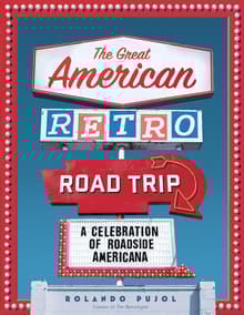 Book cover of The Great American Retro Road Trip