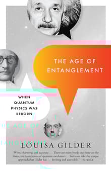 Book cover of The Age of Entanglement: When Quantum Physics Was Reborn
