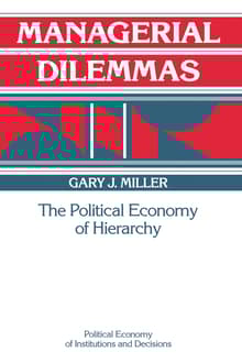 Book cover of Managerial Dilemmas: The Political Economy of Hierarchy