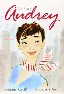 Book cover of Just Being Audrey
