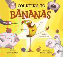 Book cover of Counting to Bananas: A Mostly Rhyming Fruit Book