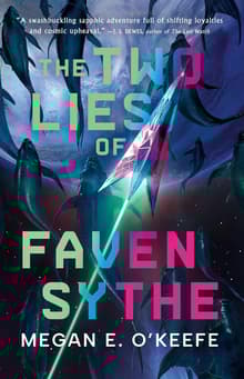 Book cover of The Two Lies of Faven Sythe