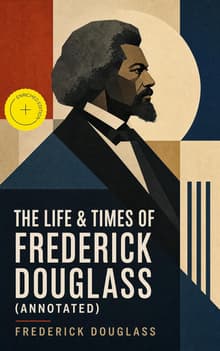 Book cover of The Life and Times of Frederick Douglass