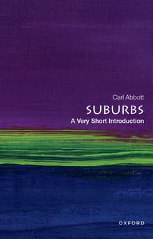 Book cover of Suburbs: A Very Short Introduction