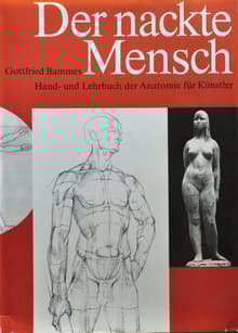 Book cover of Der Nackte Mensch: Hand- und Lehrbuch der Anatomie fur Kunstler