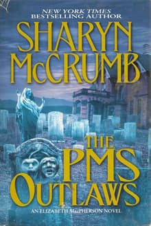 Book cover of The PMS Outlaws