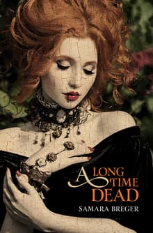 Book cover of A Long Time Dead