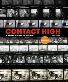 Book cover of Contact High: A Visual History of Hip-Hop
