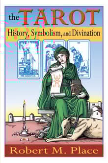Book cover of The Tarot: History, Symbolism, & Divination