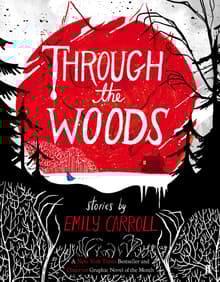Book cover of Through the Woods