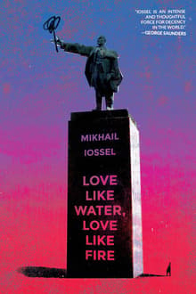 Book cover of Love Like Water, Love Like Fire