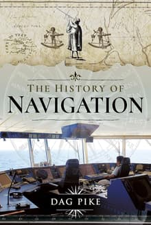 Book cover of The History of Navigation