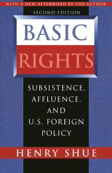 Book cover of Basic Rights: Subsistence, Affluence, and U.S. Foreign Policy