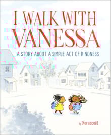 Book cover of I Walk with Vanessa: A Story About a Simple Act of Kindness