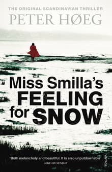 Book cover of Miss Smilla's Feeling for Snow