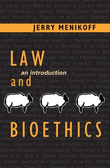 Book cover of Law and Bioethics: An Introduction