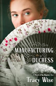 Book cover of Manufacturing a Duchess