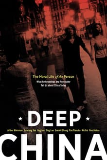 Book cover of Deep China: The Moral Life of the Person