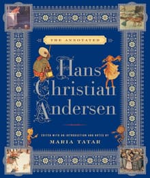 Book cover of The Annotated Hans Christian Andersen