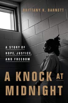 Book cover of A Knock at Midnight: A Story of Hope, Justice, and Freedom