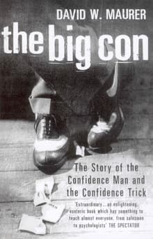 Book cover of The Big Con: The Story of the Confidence Man